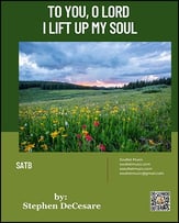 To You, O Lord, I Lift Up My Soul SATB choral sheet music cover